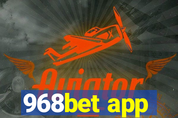 968bet app